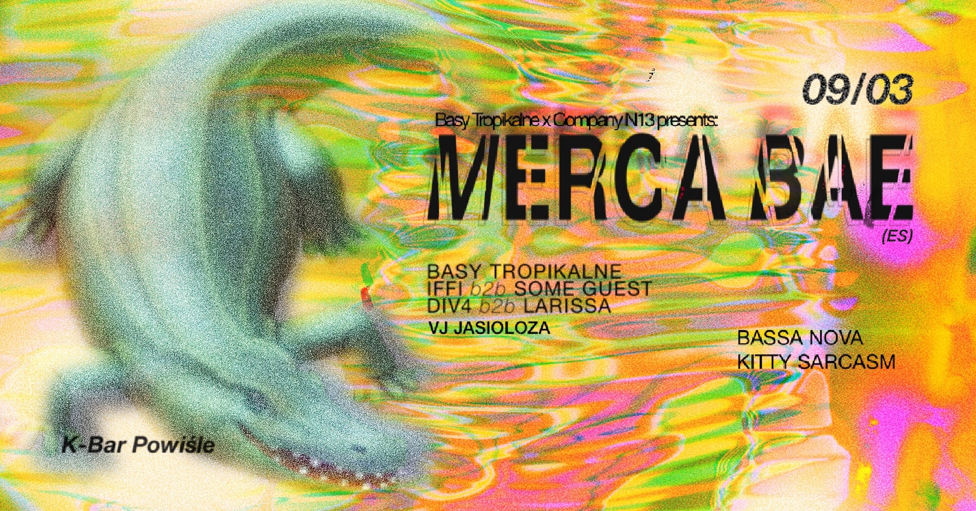 Basy Tropikalne x Company N13 pres. Merca Bae (ES)