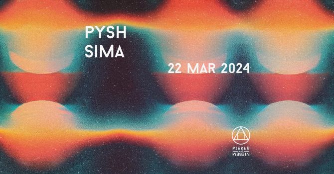 PYSH & SIMA | Piekło nad Niebem