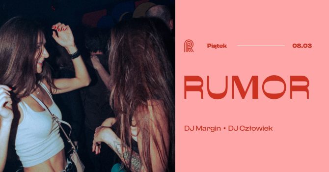 RUMOR w Rewirach I DJ Margin & DJ Człowiek