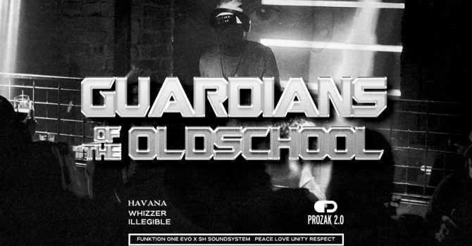 GUARDIANS OF THE OLDSCHOOL (Havana Takeover) | Prozak 2.0