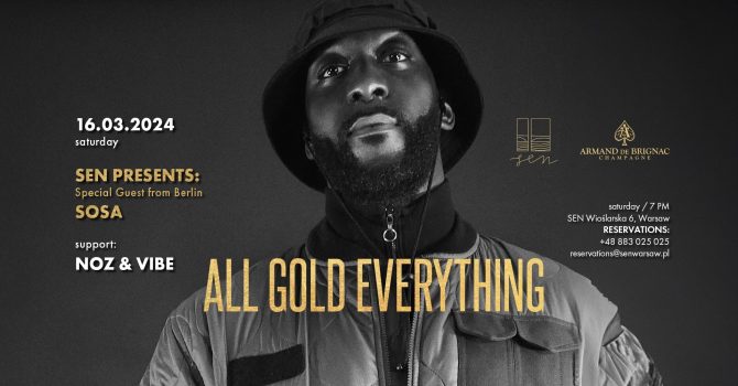 “All Gold Everything” – Armand De Brignac Party with Special Guest from Berlin: DJ SOSA