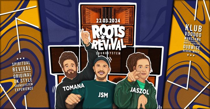Roots Revival Soundsystem in session | Warszawa | @VooDoo Club