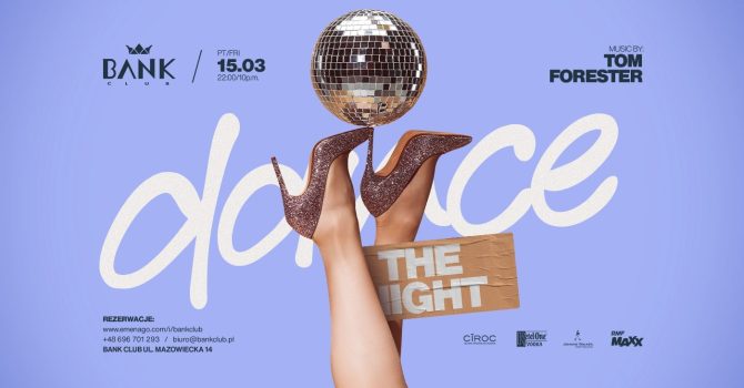 DANCE THE NIGHT