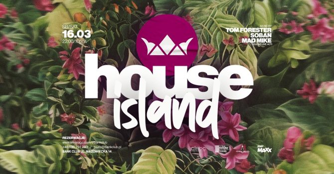 HOUSE ISLAND