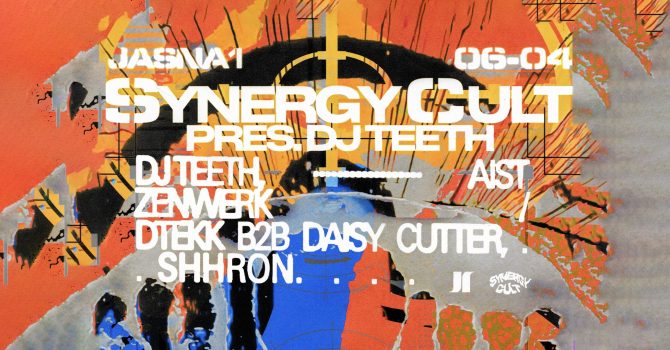 J1 | Synergy Cult pres. DJ TEETH