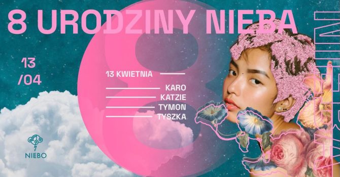 8. URODZINY NIEBA | DAY 2