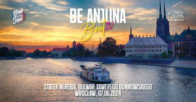 BE Anjuna Boat @ Wrocław
