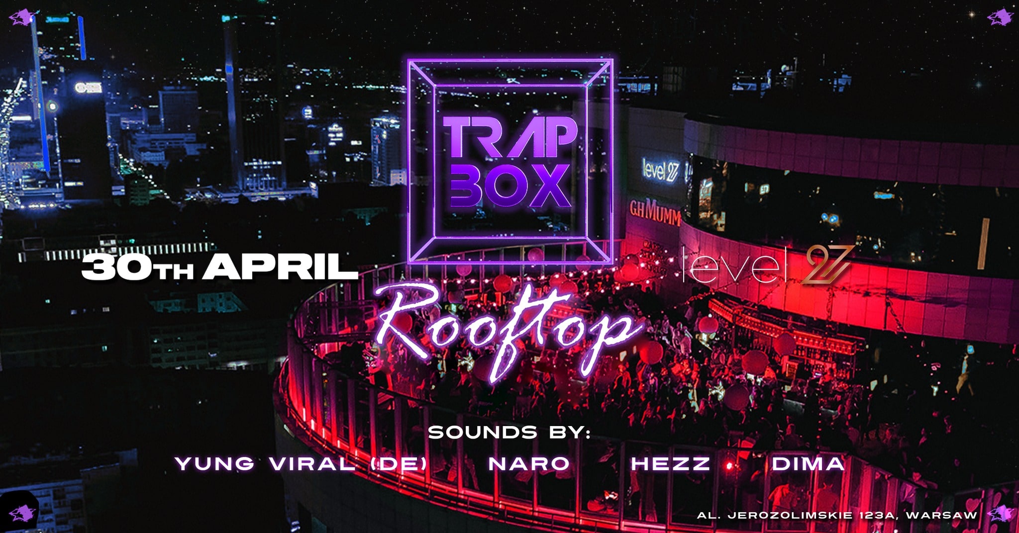 TRAPBOX ROOFTOP SEASON OPENING | WARSAW