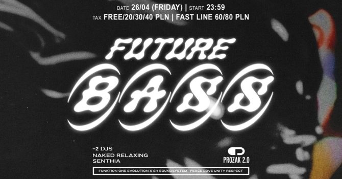 Future Bass: NAKED RELAXING | Prozak 2.0