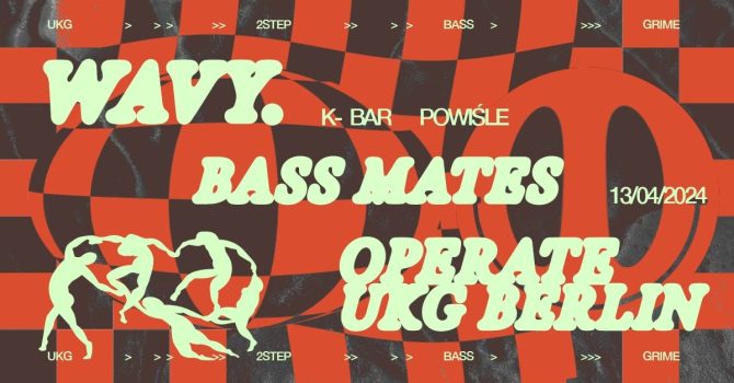 WAVY. | BASS MATES | K-BAR TAKEOVER