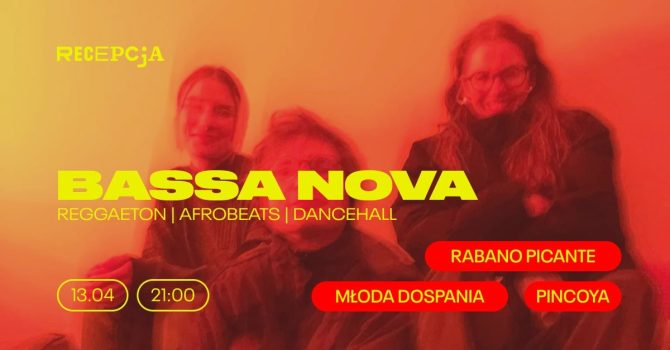 Bassa Nova: młoda dospania, pincoya, rabano picante