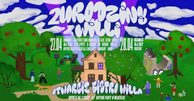 II URODZINY WILLI & OTWARCIE BISTRO