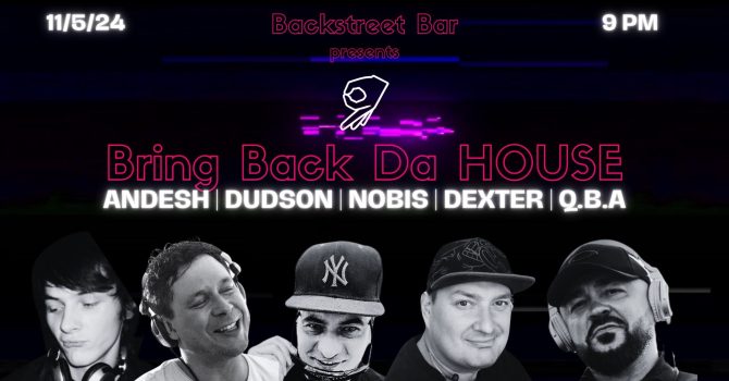 Bring Back Da HOUSE #1