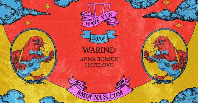 Smolna: WarinD / Anna Borsuk / Hatelove