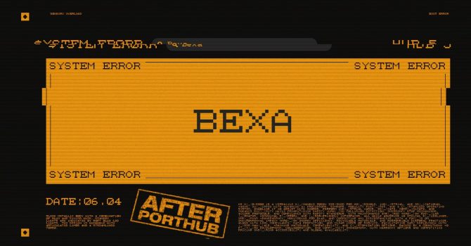 SYSTEM ERROR: BEXA