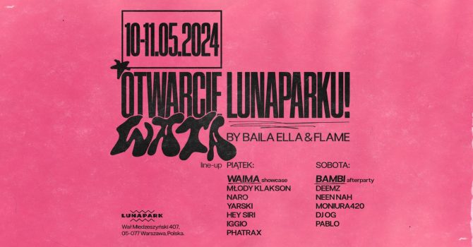 WIELKIE OTWARCIE SEZONU LETNIEGO 2024: WATA CUKROWA BY BAILA ELLA & FLAME