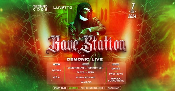 TECHNOCODE: RAVE*STATION with DEMONIC LIVE