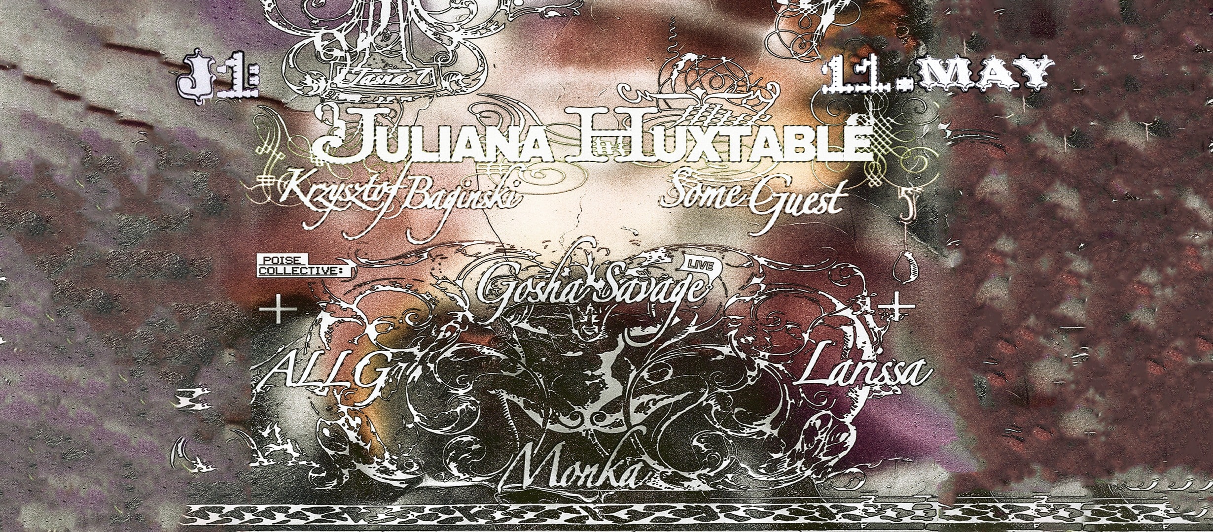 J1 | Juliana Huxtable, Krzysztof Baginski, Some Guest / POISE: ALLG, gosha savage, larissa, monka