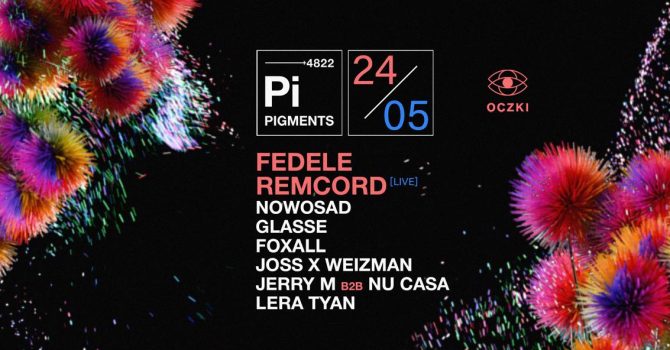 PIGMENTS: FEDELE / GLASSE / NOWOSAD