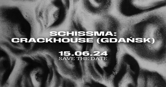 SCHISSMA CRACKHOUSE