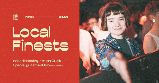 LOCAL FINESTS I naked relaxing, Kuba Guzik & AnGelo