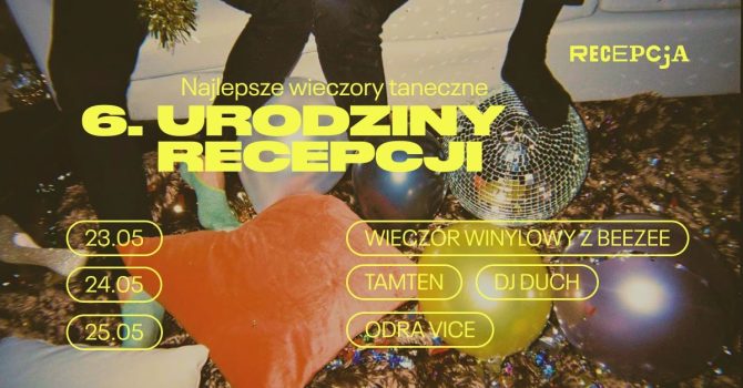 6. Urodziny Recepcji – wieczory taneczne