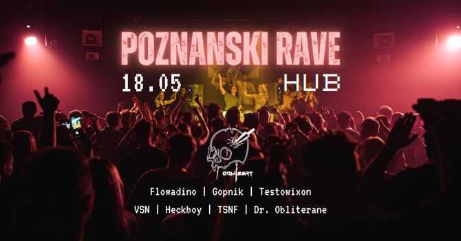Odwi33rt: POZNAŃSKI RAVE