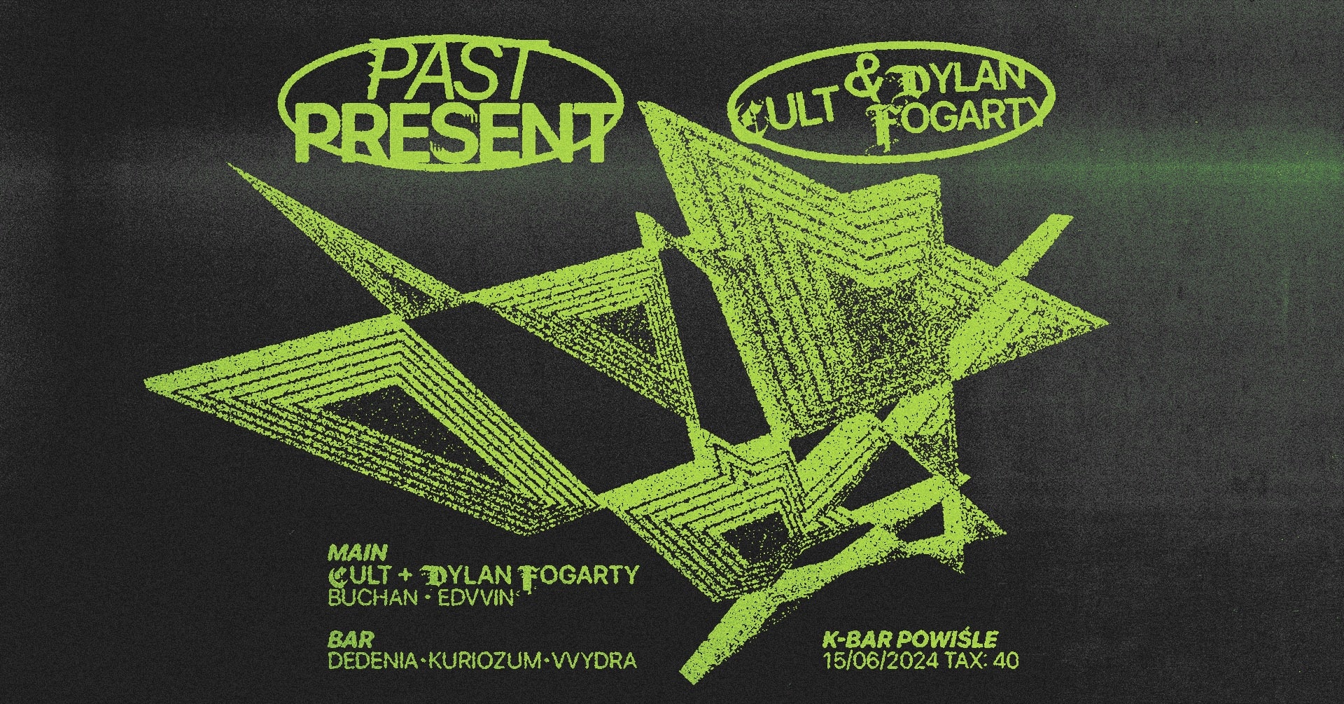 PAST PRESENT: CULT & DYLAN FOGARTY