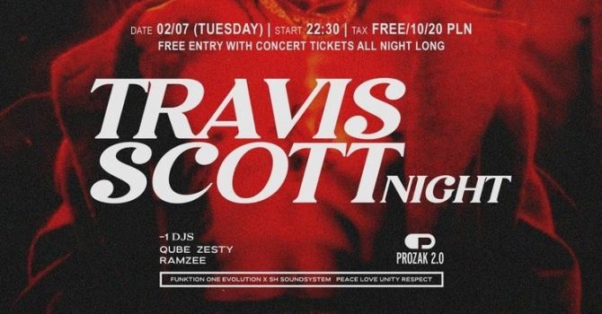 TRAVIS SCOTT NIGHT | Afterparty Prozak 2.0