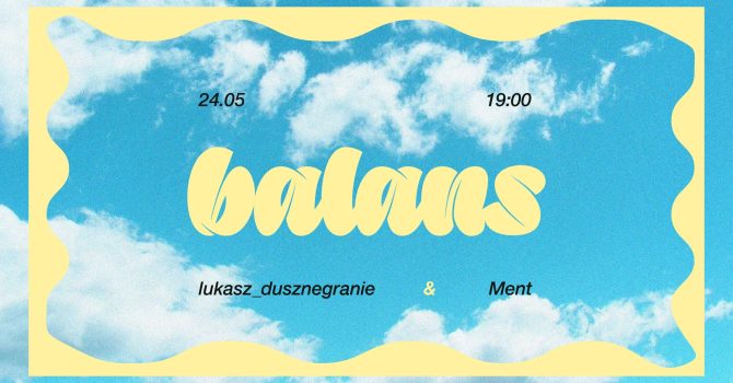 Nurt ~ Balans ~ lukasz_dusznegranie x MENT