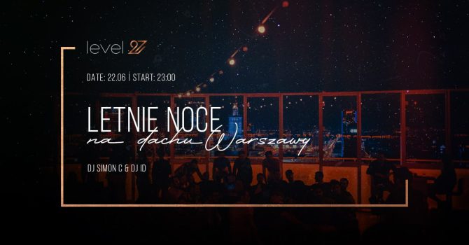 LETNIE NOCE NA DACHU WARSZAWY | DJ SIMON C & DJ ID