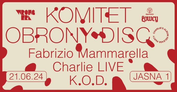 J1 | Komitet Obrony Disco x Charlie’s album release: Fabrizio Mammarella, Charlie LIVE, K.O.D.