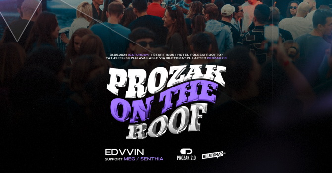 Prozak on the Roof: EDVVIN