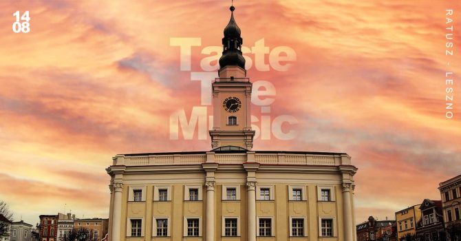 Taste The Music | Leszno