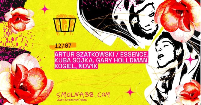 Smolna: Essence / Kuba Sojka / Gary Holldman / Kogiel / Now1k