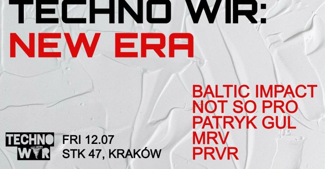 TECHNO WIR: NEW ERA / STK47