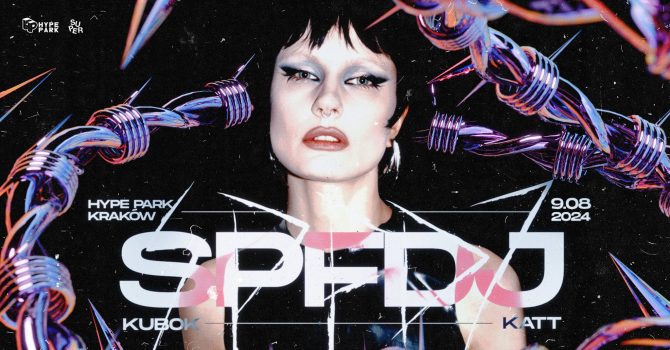 SPFDJ | Hype Park | Kraków