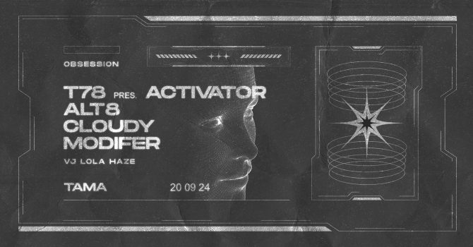 Obsession: T78 pres. ACTIVATOR | ALT8 | CLOUDY | MODIFER