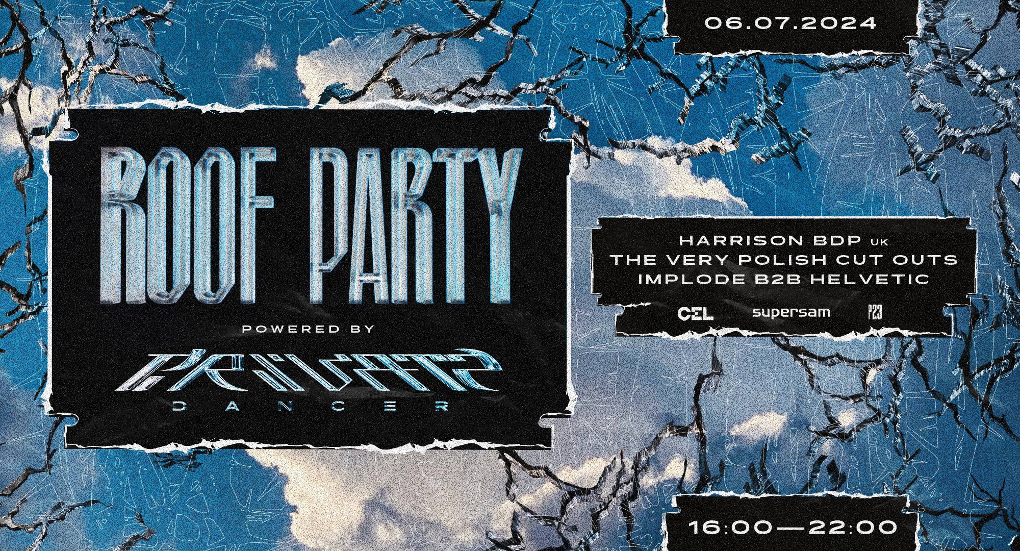 Supersam Roof Party by PR1VAT3 D4NC3R