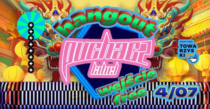 HANGOUT with PUCHACZ LABEL | Czwartek na NTT