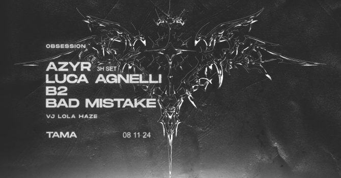 Obsession: AZYR 3h set | LUCA AGNELLI | B2 | BAD MISTAKE