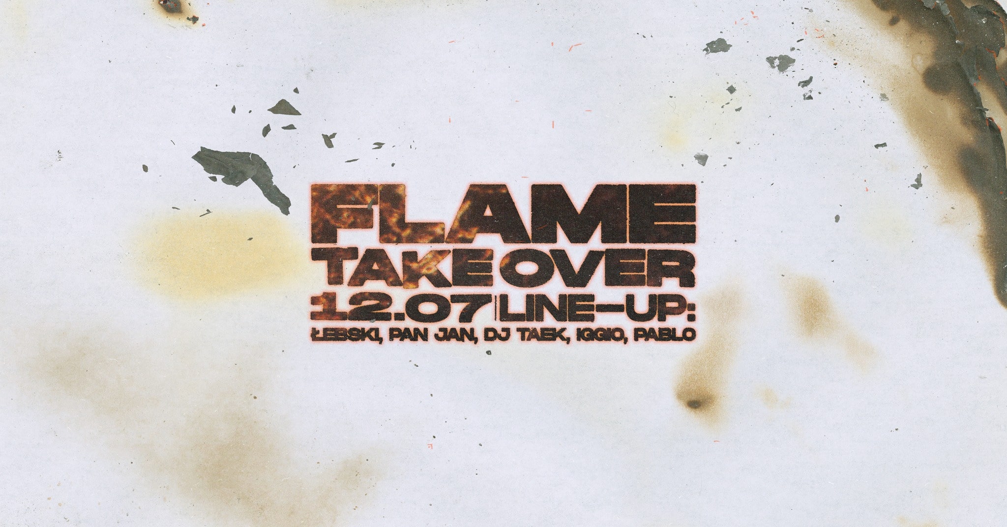 FLAME TAKEOVER