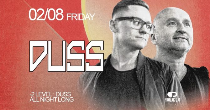 DUSS ((all night long)) | Prozak 2.0