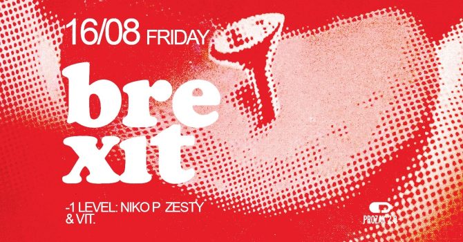 BREXIT feat. Niko P | Prozak 2.0