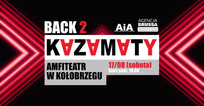 Back 2 Kazamaty | Kołobrzeg