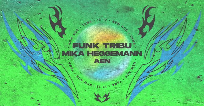 NEW AGE: FUNK TRIBU