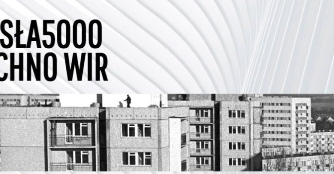 WISŁA5000 x TECHNO WIR pres. EXIX // STK47