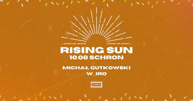 RISING SUN: Michał Gutkowski, w_iro
