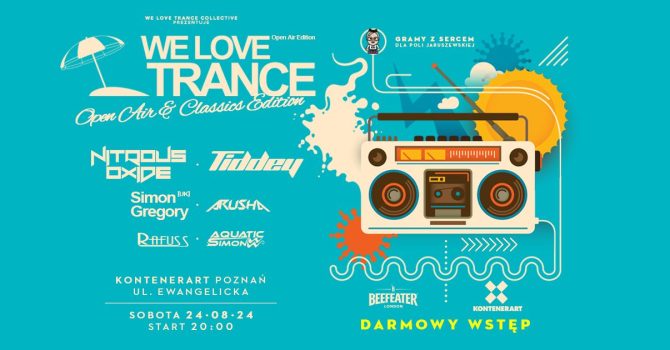 We Love Trance Open Air & Classics Edition | Poznań