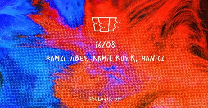Smolna: Ramzi vibes / Kamil Kosik / Hanicz